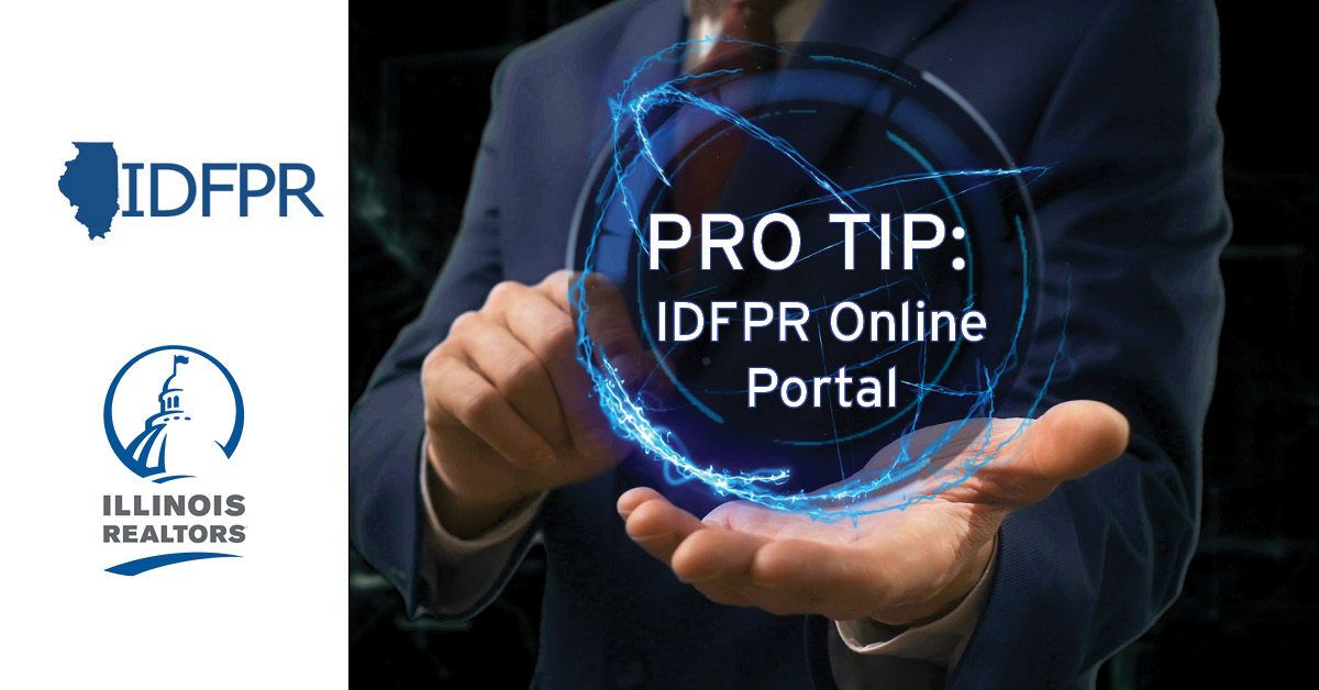 Pro Tip: IDFPR Online Portal