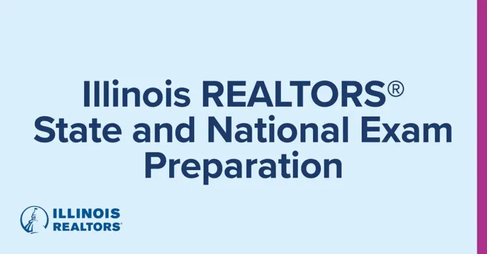 Illinois REALTORS® State and National Exam Prep