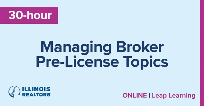 Managing Broker Pre-License 30-hour Topics