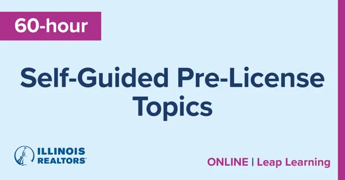 60-hour Online Self-Guided Pre-License Topics: Leap Learning