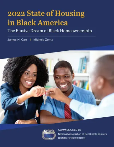 Download a copy of “2022 State of Housing in Black America: The Elusive Dream of Black Homeownership”