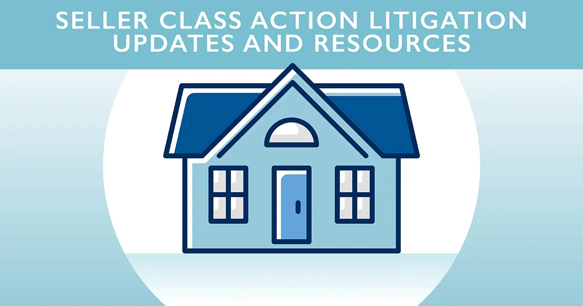 Seller Class Action Litigation Updates and Resources