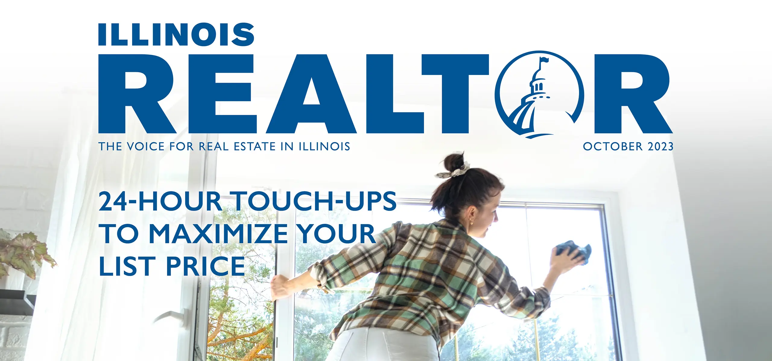Illinois REALTOR® Magazine December 2023 Illinois REALTORS
