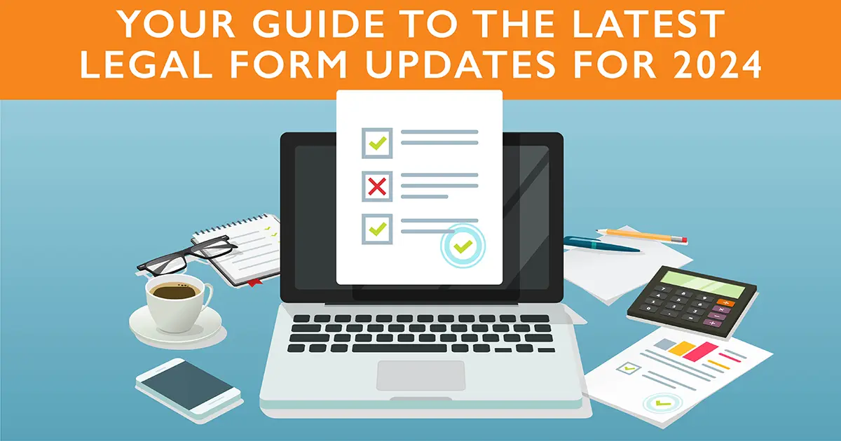 Your Guide to the Latest Legal Form Updates for 2024