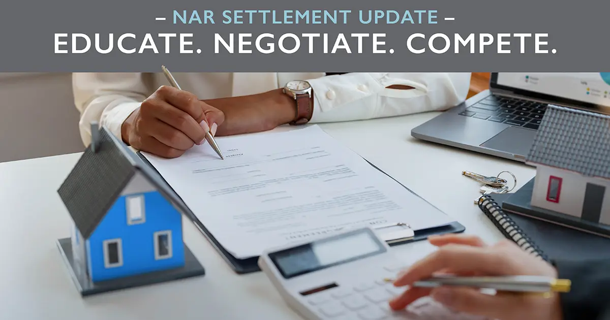 NAR Settlement Update: Educate. Negotiate. Compete.