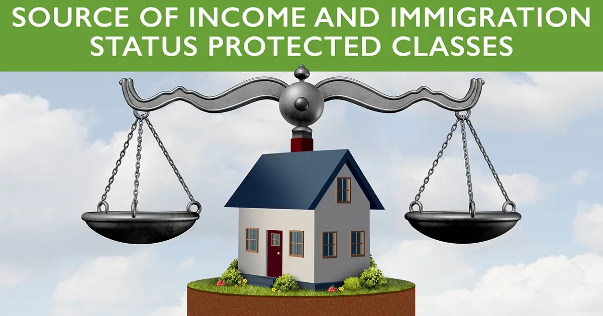 Source of Income and Immigration Status Protected Classes