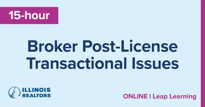 D2L 15-hour Broker Post-License Transactional Issues