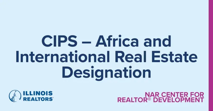 CIPS – Africa and International Real Estate Designation