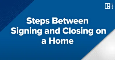 Steps Between Signing and Closing on a Home