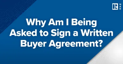 Why Am I Being Asked to Sign a Written Buyer Agreement?