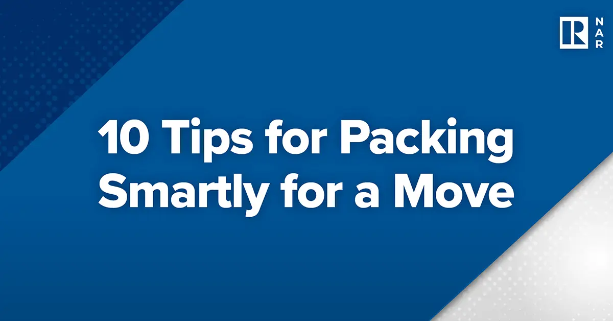 10 Tips for Packing Smartly for a Move