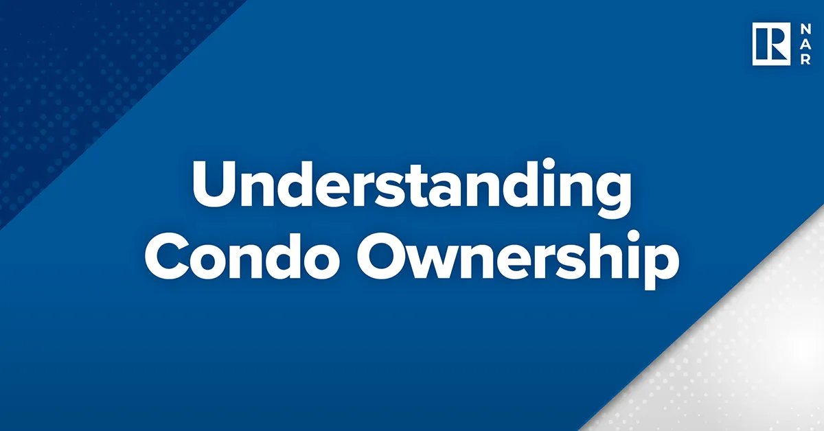 Understanding Condo Ownership