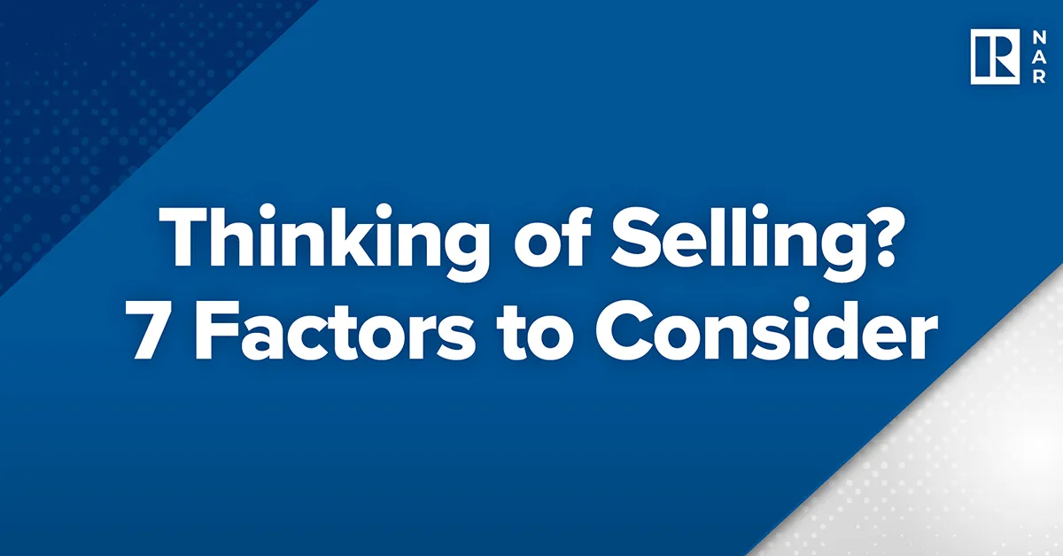 Thinking of Selling? 7 Factors to Consider